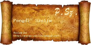 Pengő Szelim névjegykártya